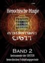 Henochische Magie - Band 2