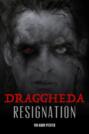 Draggheda - Resignation