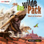 Das wilde Pack, Folge 4: Das wilde Pack lässt es krachen