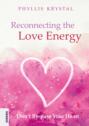 Reconnecting the Love Energy - This book is a cry for help to all those who are truly dedicated to service,  whether at the individual level or on a more widespread scale.