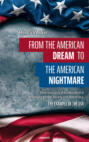 From the American dream to the American nightmare