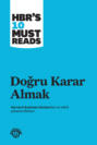 DOĞRU KARAR ALMAK - HBRS