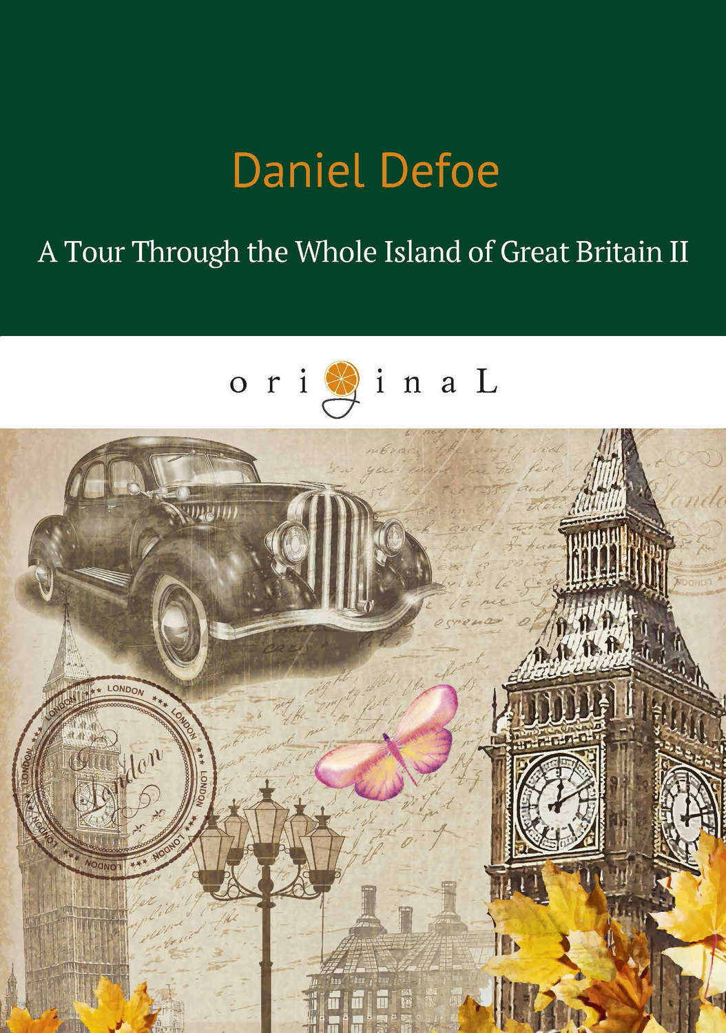 daniel defoe tour through the whole island of great britain