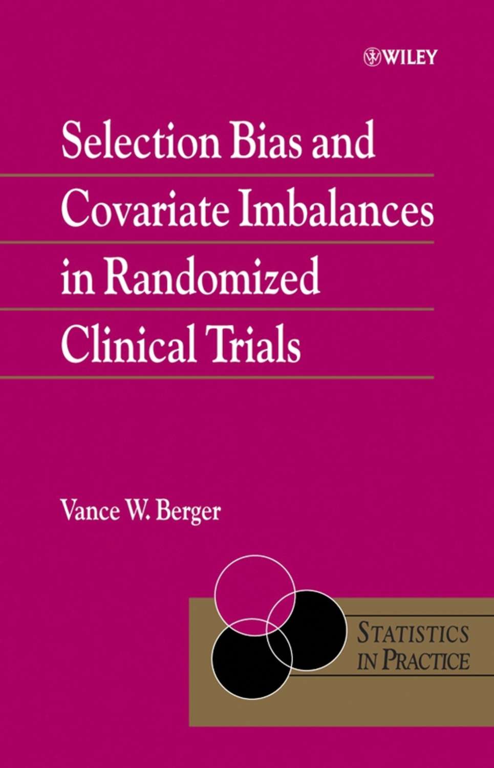 Randomized clinical trials. Statistical estimation.. Selection bias.