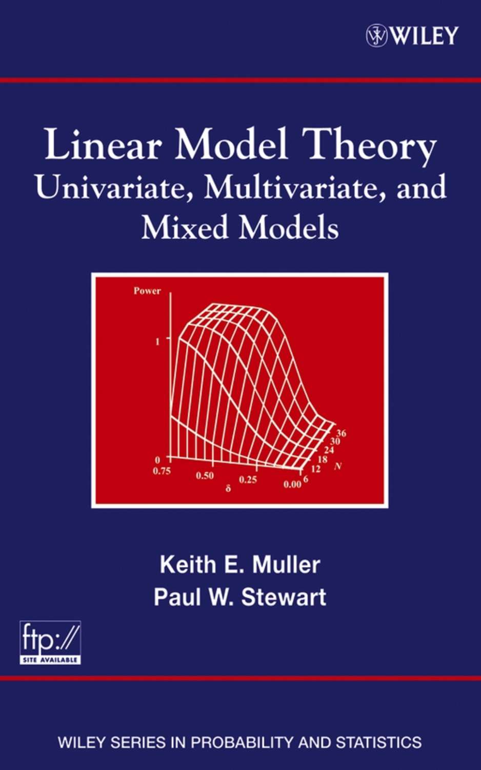 Keith Muller E., Linear Model Theory / Univariate, Multivariate, and ...