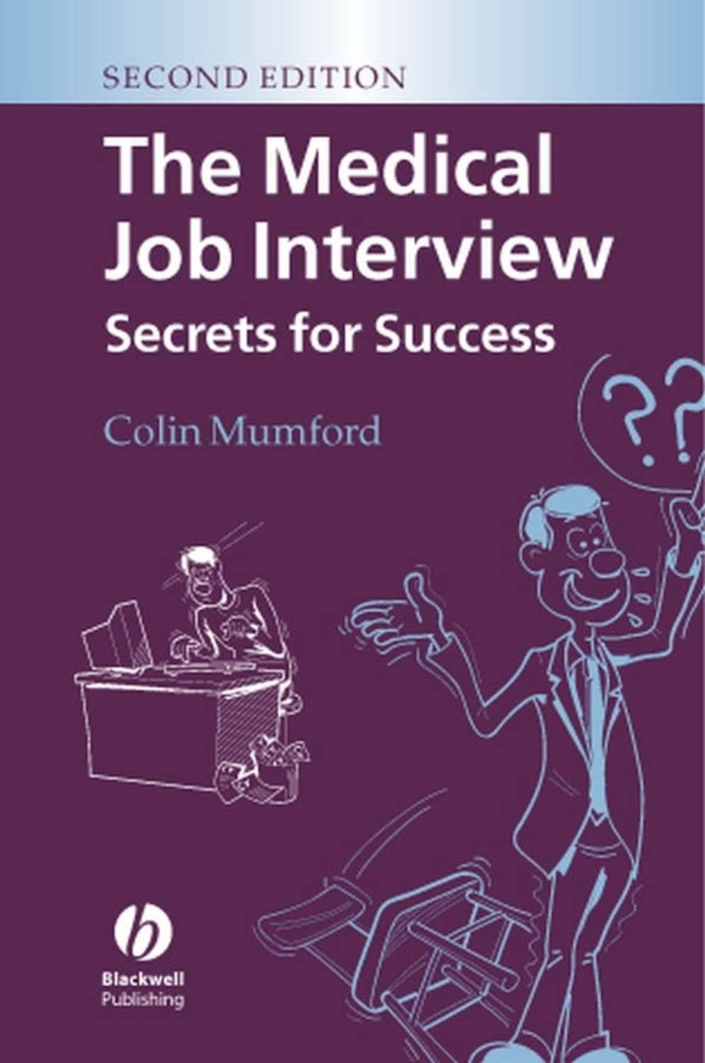 The Medical Job Interview / Secrets for Success read online at Litres