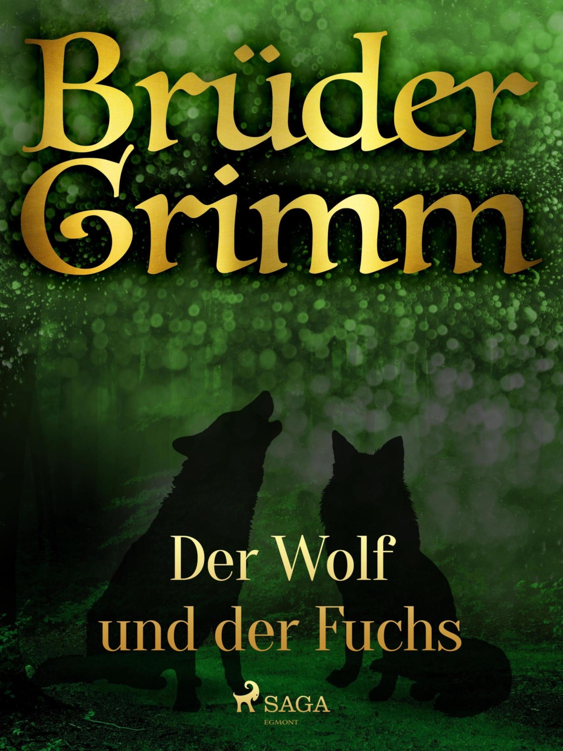 Brüder Grimm, Der Wolf Und Der Fuchs - Bei Litres Als Epub, Mobi, Pdf ...