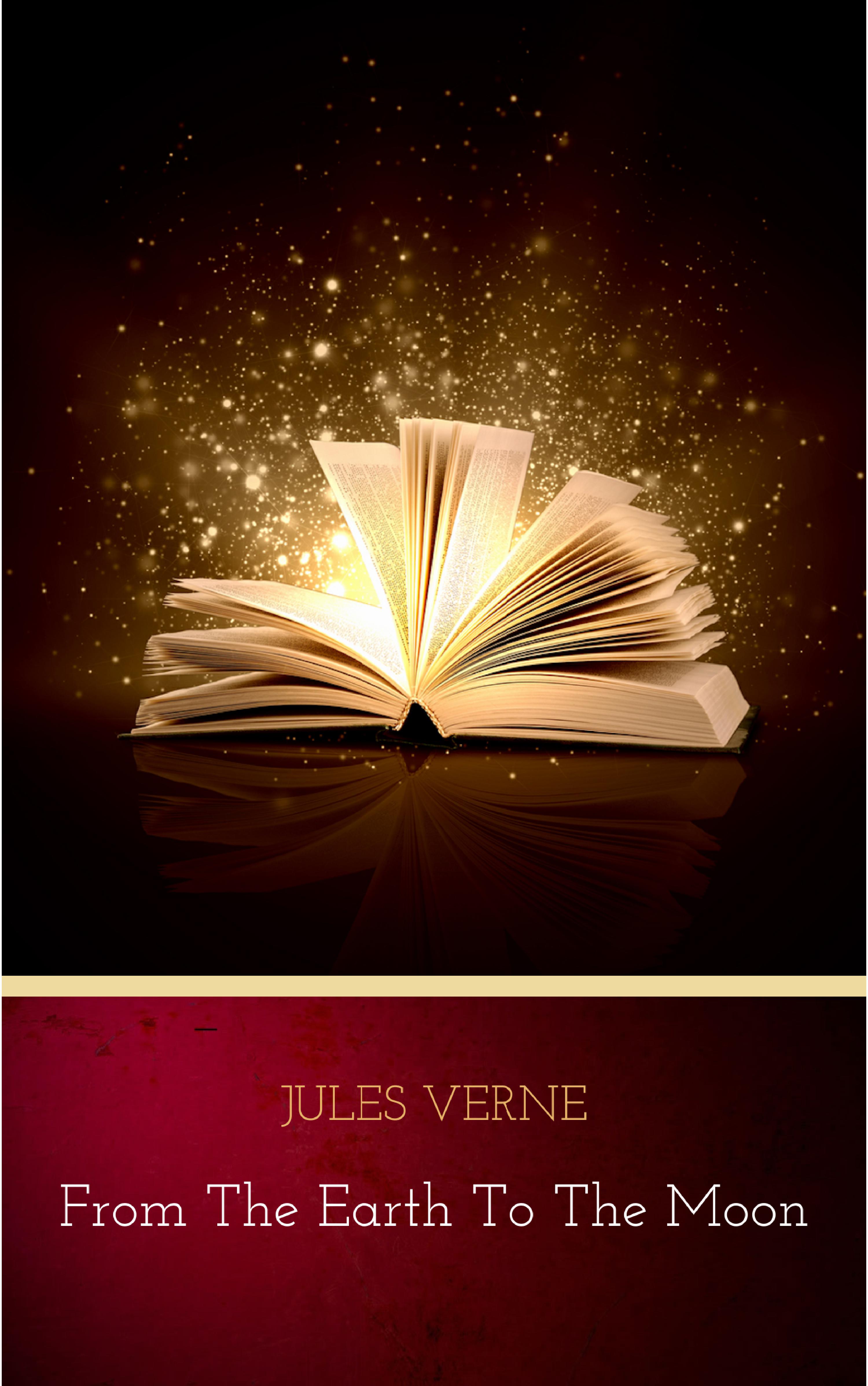 Jules Verne, From the Earth to the Moon download epub