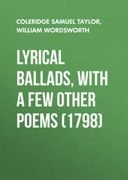 Lyrical Ballads, With a Few Other Poems (1798)
