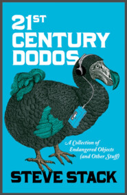 21st Century Dodos: A Collection of Endangered Objects