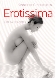 Sinnliche Geschichten - Erotissima