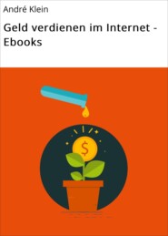 Geld verdienen im Internet - Ebooks