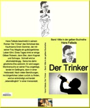 Hans Fallada: Der Trinker – Band 186e in der gelben Buchreihe – bei Jürgen Ruszkowski