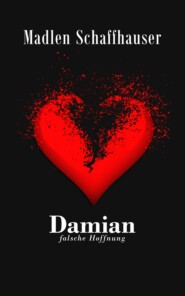 Damian - Falsche Hoffnung